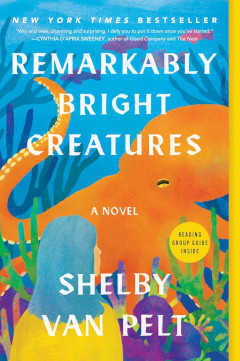 image of the Remarkably Bright Creatures book by Shelby Van Pelt