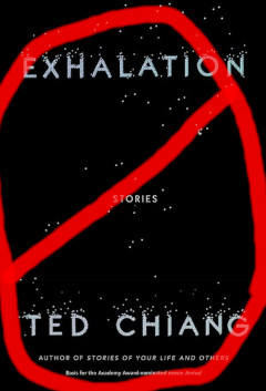 image of the Exhalation book by Ted Chiang